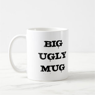 Große hässliche Tasse