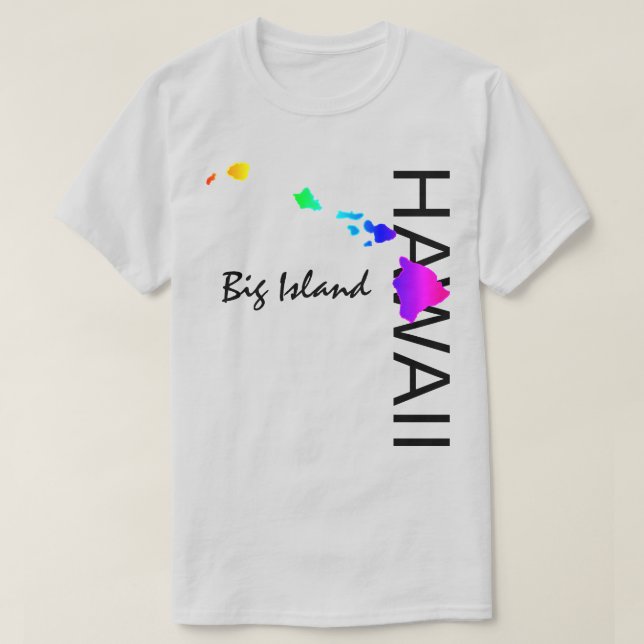 GROSSE INSEL - HAWAII-INSELN NIEMALS RAINBOW T-Shirt (Design vorne)