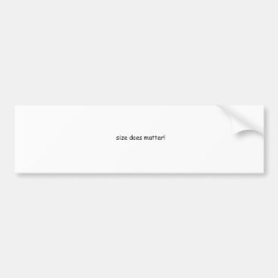 Größe ist wichtig! autoaufkleber