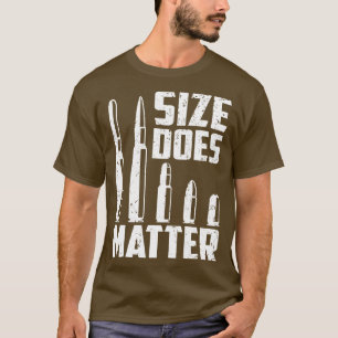 Größe ist wichtig T-Shirt
