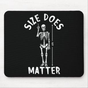 Größe macht Problem Halloween 12 Fuß Skelett Funny Mousepad