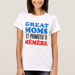 Große Mamas gefördert zu Memere T-Shirt