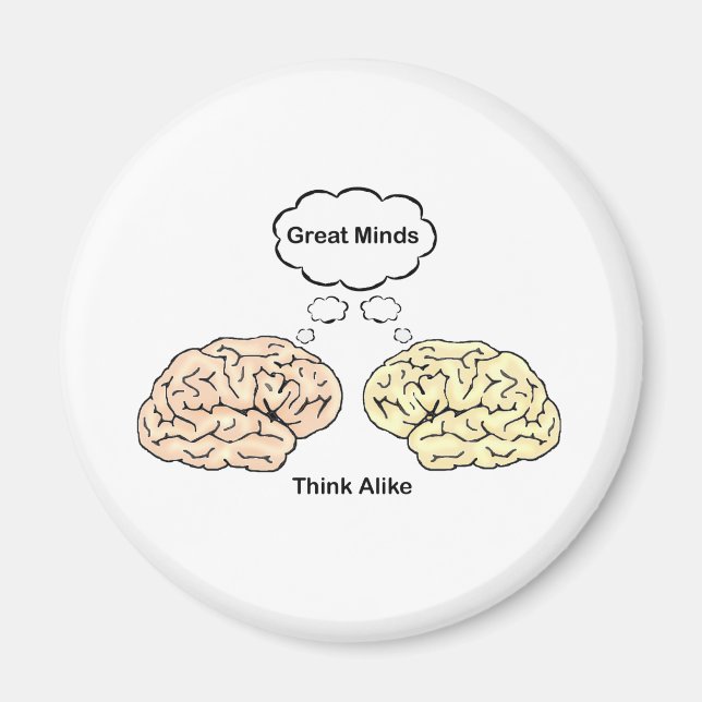 Große Minds denken ähnlich Magnet (Vorne)