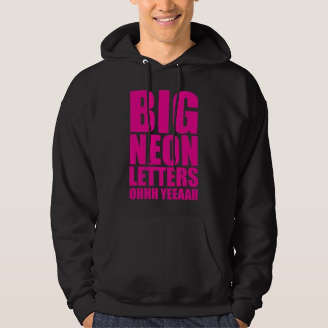 Große Neonbuchstaben Hoodie (Vorderseite)
