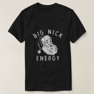 GROSSE NICK ENERGIE T-Shirt