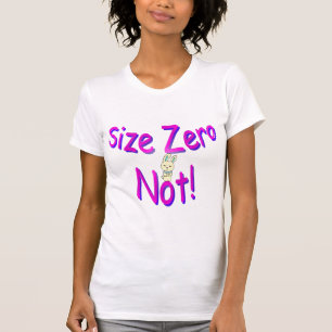 Größe Null - nicht T-Shirt