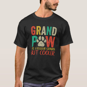 Große Pfote wie ein normaler Großvater, aber Coole T-Shirt