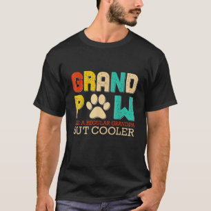 Große Pfote wie ein normaler Großvater, aber Coole T-Shirt