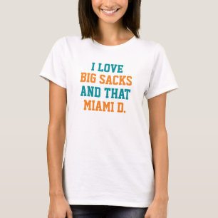 Große Säcke und dieses Miami D. der Liebe I T-Shirt