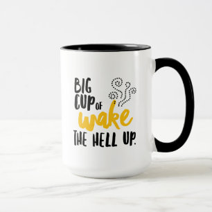 Große Schale von wecken die Hölle oben! Tasse