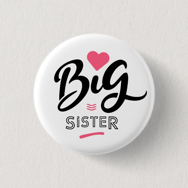 Große Schwester Button (Vorderseite)
