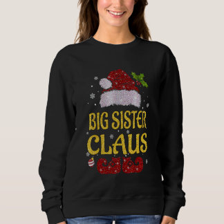 Große Schwester Claus Weihnachts-Pyjama-Familie pa Sweatshirt