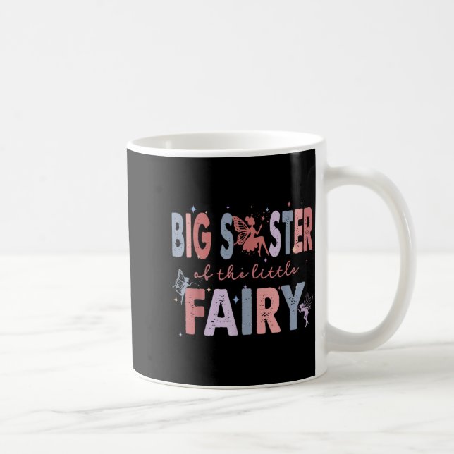 Große Schwester der kleinen Fee zum ersten Geburts Kaffeetasse (Rechts)
