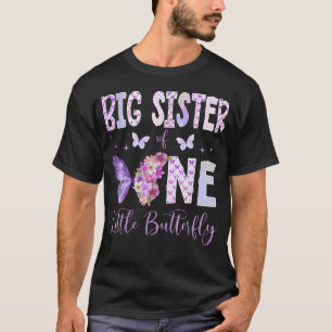 Große Schwester des einen kleinen Schmetterlings 1 T-Shirt