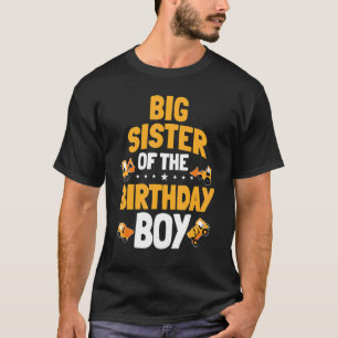 Große Schwester des Geburtstagsbauers T-Shirt
