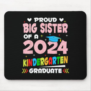 Große Schwester des Kindergartens 2024 Graduierung Mousepad