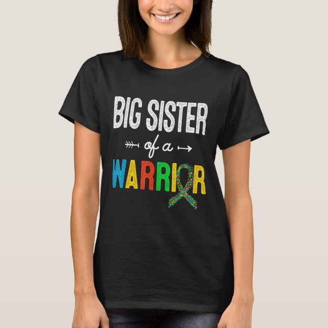 Große Schwester eines Kriegers, der die Autistisch T-Shirt (Vorderseite)