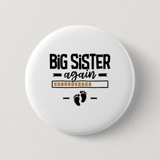 Große Schwester noch einmal - 3. Kindergartenankün Button (Vorderseite)