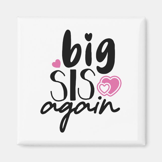 Große Schwester nochmal Magnet (Vorne)