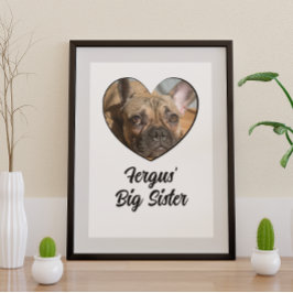 Große Schwester personalisiert Hund Foto Poster