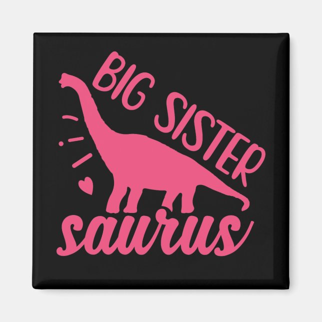 Große Schwester Saurus in Rosa Magnet (Vorne)