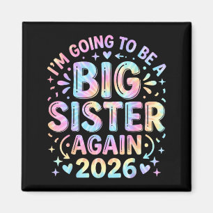 Große Schwester schon wieder 2026 Schwangerschafts Magnet