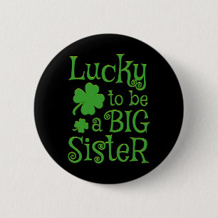 Große Schwester St. Patricks Day Schwangerschaftsa Button