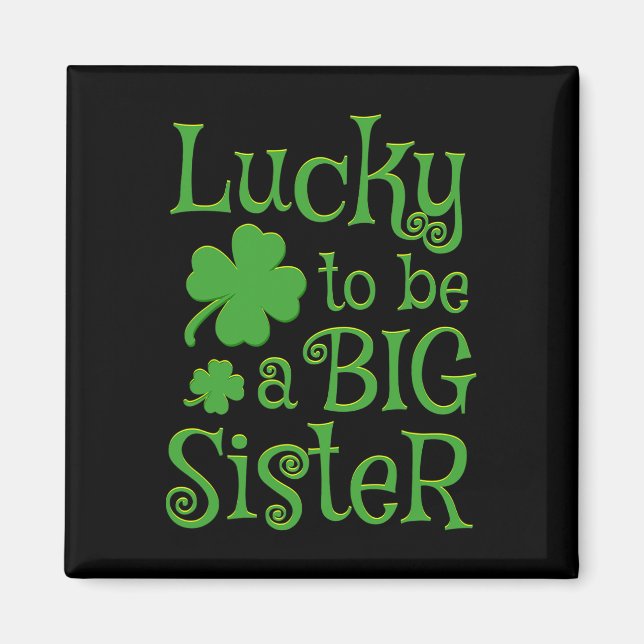 Große Schwester St. Patricks Day Schwangerschaftsa Magnet (Vorne)
