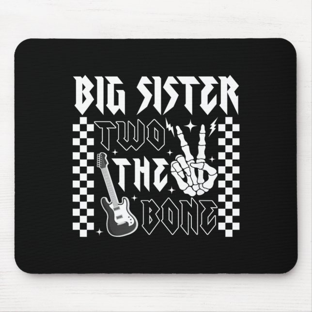 Große Schwester von The Bad Two the Bone Geburtsta Mousepad (Vorne)