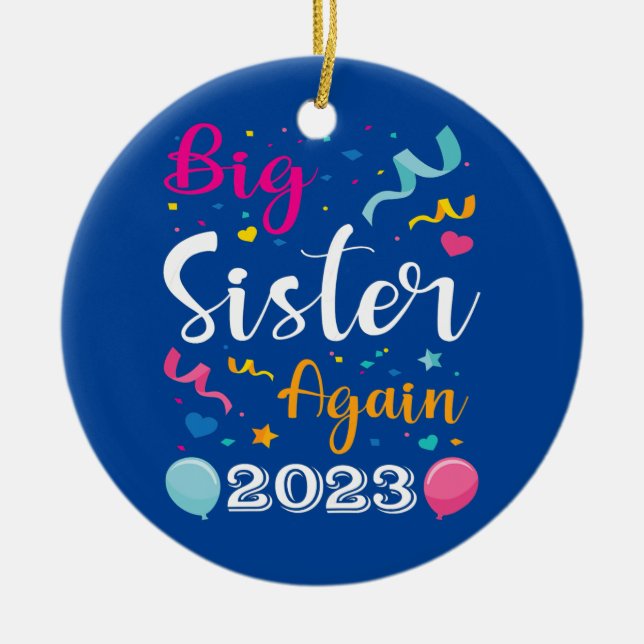 Große Schwester wieder 2023 Schwangerschaftsankünd Keramik Ornament (Vorne)