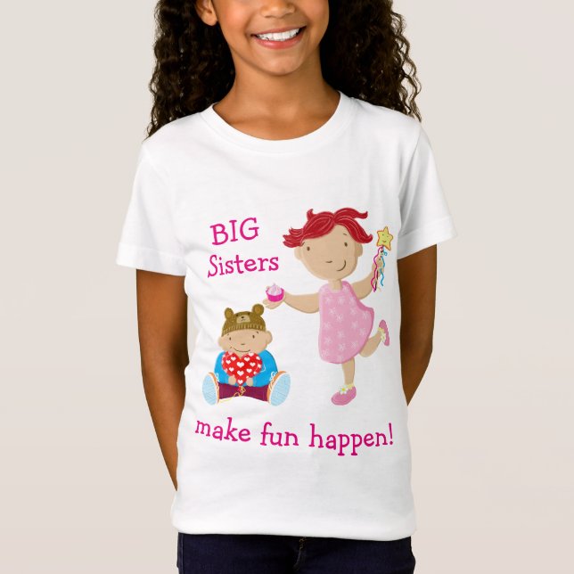 Große Schwestern lassen Spaß geschehen! T-Shirt (Vorderseite)