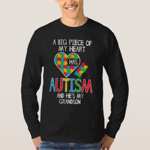 Große Stücke meines Herzens hat Autismus Grandson T-Shirt