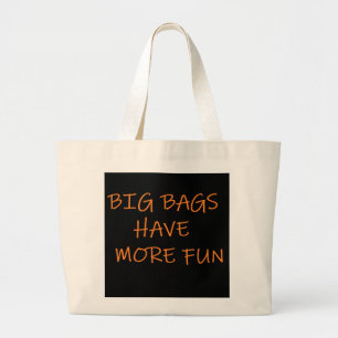 Große Taschen haben mehr lustige Textworte auf sch