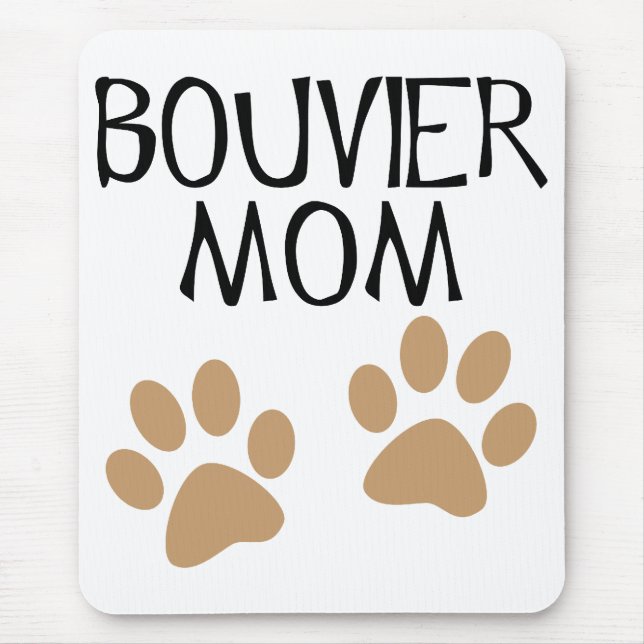 Große Tatzen Bouvier Mama Mousepad (Vorne)