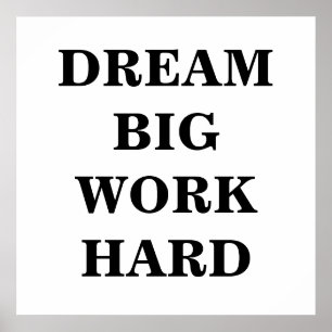 Große Träume, harte Arbeit Minimalistisches Poster