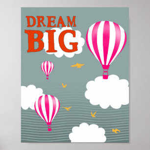 Große Träume heiße Luft Ballon Kinderzimmer Motiva Poster