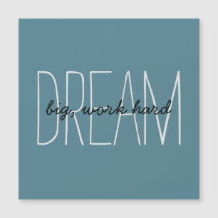 Große Träume Motivationszitat Türkis Magnetkarte