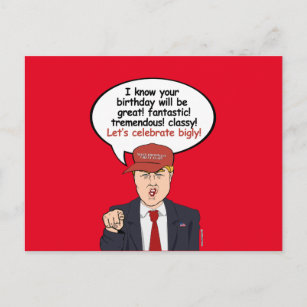 Große Trump-Geburtstagskarte - Feiern wir Bigly  Postkarte
