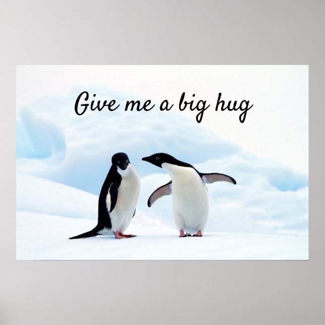 Große Umarmung Pinguin auf Eis-Foto mit Text Poster (Vorne)
