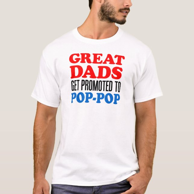 Große Väter für den Pop-Pop T-Shirt (Vorderseite)