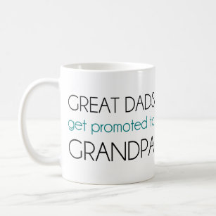 Große Vater werden zum Großvater befördert Kaffeetasse
