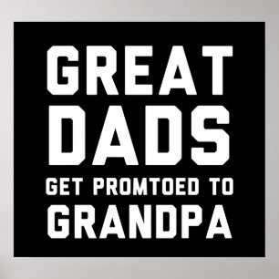 Große Vater werden zum Großvater befördert Poster