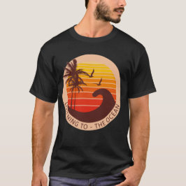 Große Welle - Ozean hören T-Shirt