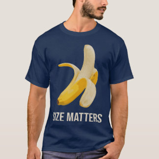 Größe zählt Banana lustige große Dick Energie T-Shirt