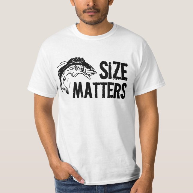 Größe zählt! Funny Fishing Design T-Shirt (Vorderseite)