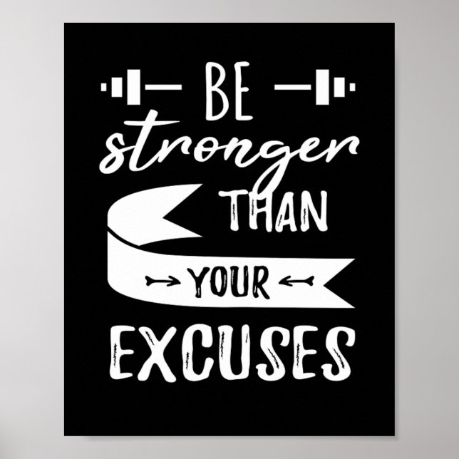 Größer als Ihre Ausreden Fitness Gym Poster (Vorne)