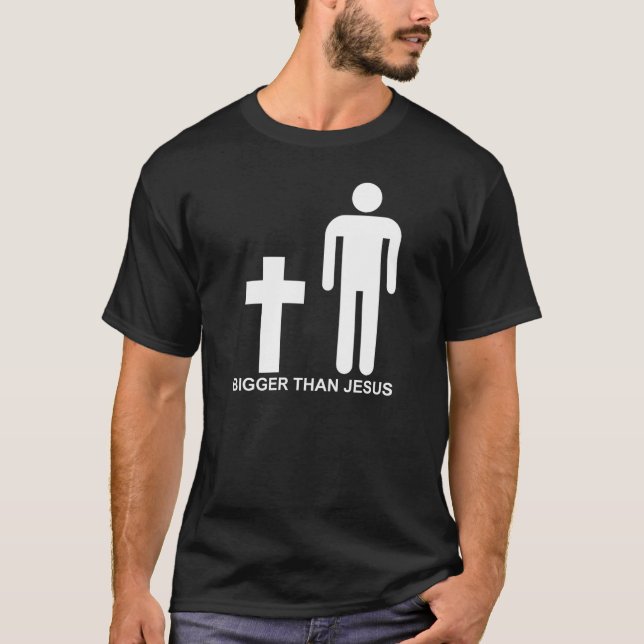 Größer als Jesus T-Shirt (Vorderseite)