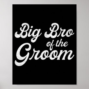 Großer Bruder des Bräutigams Shirts für Männer Jun Poster