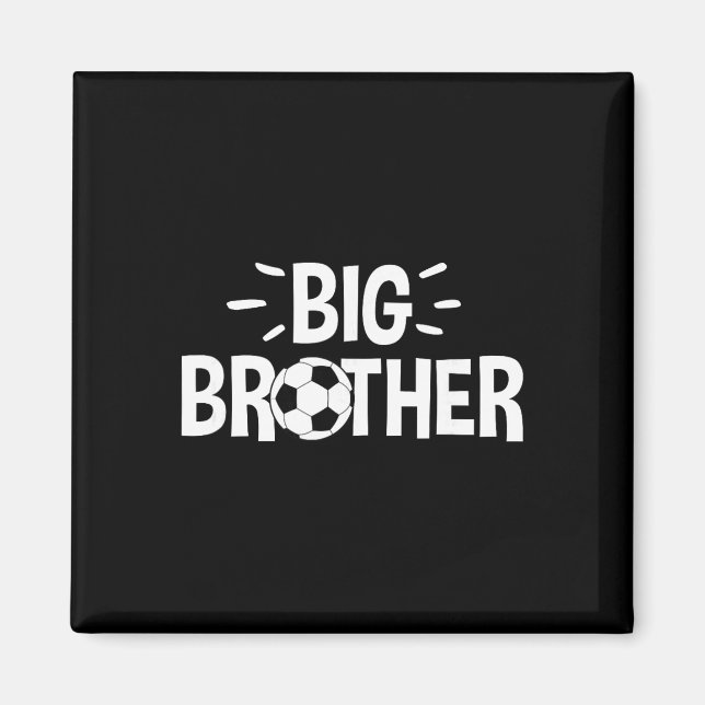 Großer Bruder Fußball  Magnet (Vorne)