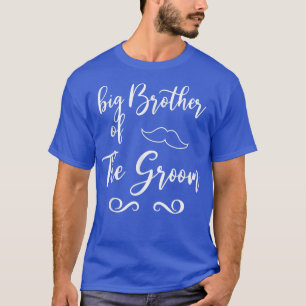 Grosser Bruder von Groom & Bride Hochzeitskorrespo T-Shirt